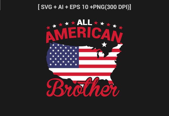 All American Brother 4th July SVG Review