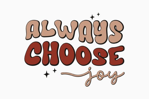 Always Choose Joy Mental Health Svg for Crafts & Graphics