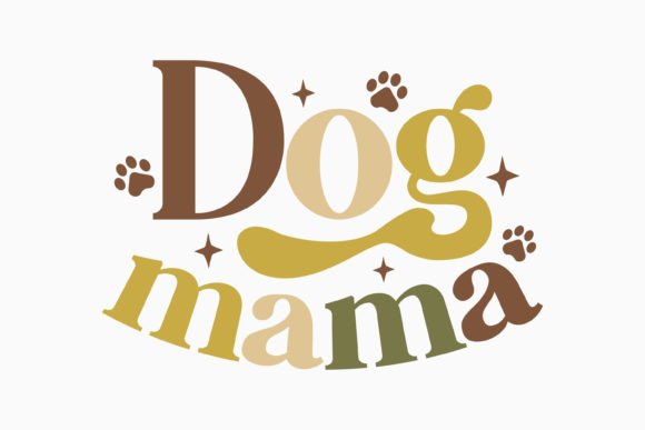 Dog Mama Graphics for Crafts and Digital Selling