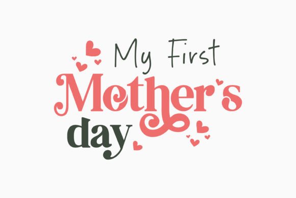 My First Mothers Day Retro Graphics for Crafts